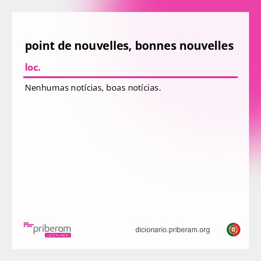 Significado de point de nouvelles, bonnes nouvelles